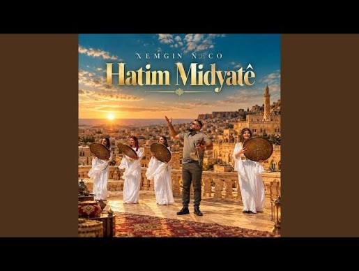 Xemgin Neco Hatim Midyatê  2026 Yayında