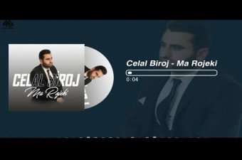 Celal Biroj   Ma Rojeki